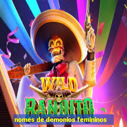 nomes de demonios femininos